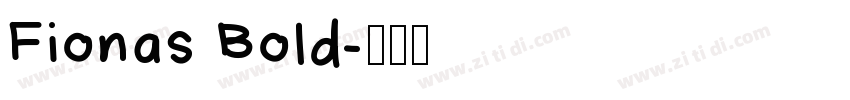 Fionas Bold字体转换